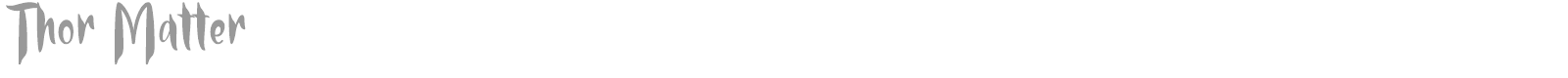 Thor Matter font preview